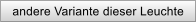 andere Variante dieser Leuchte