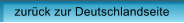 zur�ck zur Deutschlandseite