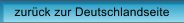 zur�ck zur Deutschlandseite