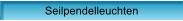Seilpendelleuchten