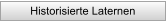 Historisierte Laternen