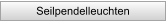 Seilpendelleuchten