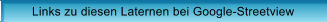 Links zu diesen Laternen bei Google-Streetview