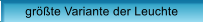 grte Variante der Leuchte