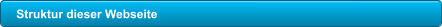 Struktur dieser Webseite