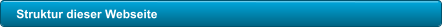 Struktur dieser Webseite