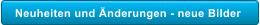 Neuheiten und �nderungen - neue Bilder