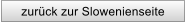 zur�ck zur Slowenienseite